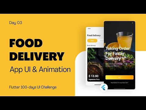 Flutter UI Tutorial | Food Delivery Application UI & Animation - day 3