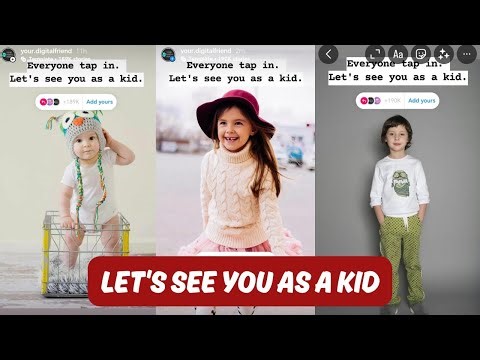 LET'S SEE YOU AS A KID Instagram Add Yours Story Template | Trending Add Yours Sticker