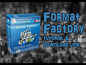 Format Factory - The best converter ever! [How to download and use - PC Tutorial] [#04]