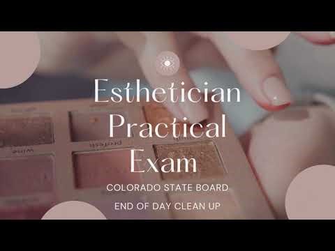 Esthetician Practical Exam - Colorado - EOD Clean Up