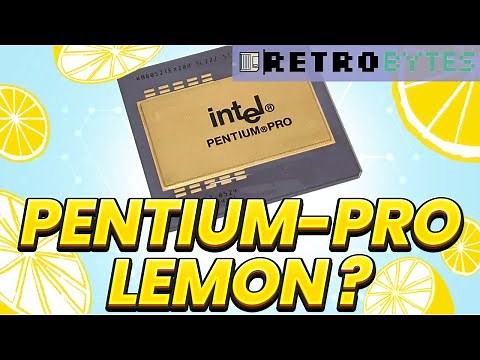 Pentium Pro, was it a lemon ?
