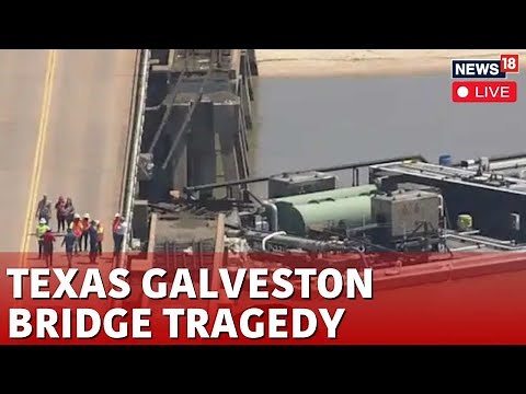 Galveston Bridge Collapse LIVE News | Pelican Island Bridge Hit By Barge LIVE | Texas News LIVE