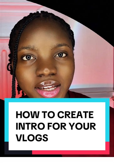 How to Create an Engaging Intro for Your Vlog