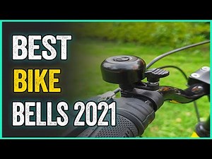 Best Bike Bells 2021: 05 Bike Bell Reviews