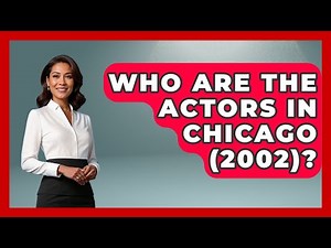 Who Are The Actors In Chicago (2002)? - Famous Movies Club