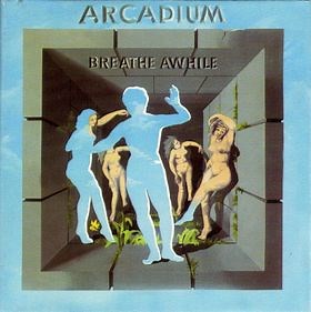 Arcadium - Breathe Awhile