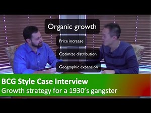 Consulting case interview demonstration and commentary - Growth strategy