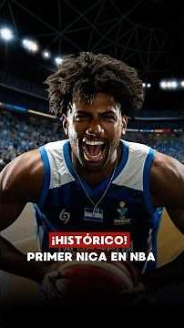 🇳🇮🏀 HISTORIC! The first Nicaraguan in the NBA