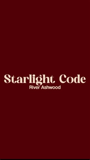 𝐞𝐯𝐚.☘︎ ݁˖ | Starlight code . . . . #StarlightCode #RiverAshwood #DreamPopVibes #AestheticReel #CelestialMood #ViralSound #LyricsReel #lyrics #edit... | Instagram