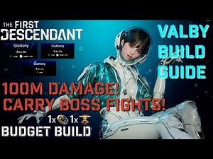 Bossing on a Budget! Valby Build Guide | Budget Builds | The First Descendant
