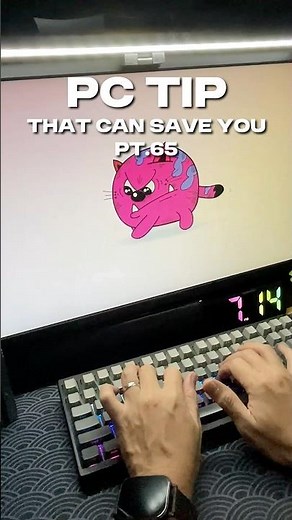 PC Tip That Can Save You - Part 65