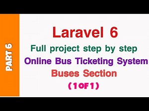 Laravel Online Bus Ticketing System from scratch step by step Buses (Section)