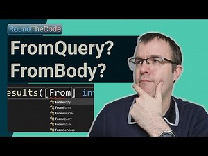 FromQuery? FromBody? What are these ASP.NET Core Web API attributes?
