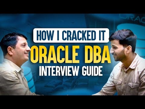 How I Cracked It - Oracle DBA Interview guide 🎯- how to prepare for oracle dba interviews