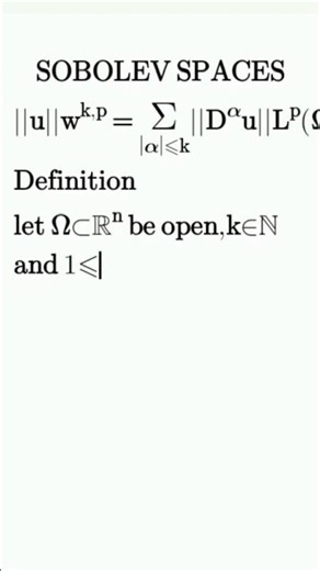 Sobolev Spaces #functional analysis #Banachspaces #vectorspaces #maths #algebra #topology