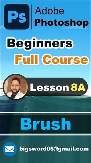 Photoshop Beginners Full Course |Brush | Lesson 8A