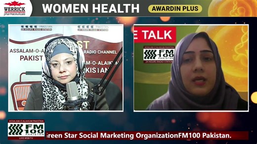 Women Health | Werrick Pharmaceuticals | Rj Haya khan with Dr. Sana Talat MBBS (Pak), FCPS Consultant Obstetrician & MBBS Gynaecologist Senior Consultant Medicare Hospital, Badami Bagh Consultant A.Q. Khan Hospital Former Senior Registrar Rawal Medical & Dental Hospital Master Trainer Green Star Social Marketing OrganizationFM100 Pakistan | FM100 Pakistan