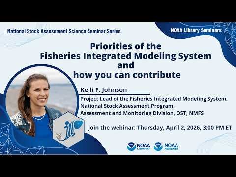 Priorities of the Fisheries Integrated Modeling System and how you can contribute
