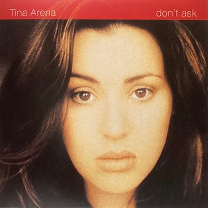 Tina Arena - Don't Ask