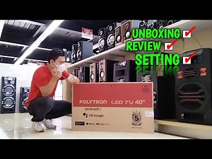 Review & Setting TV POLYTRON PLD 40AG5959 Android, New Type