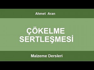 Malzeme - Çökelme Sertleşmesi