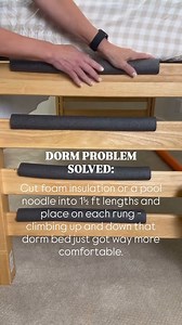 Climbing into a lofted dorm bed can be rough on your feet - those hard wooden rungs aren’t exactly friendly. A quick, and inexpensive fix? Add padding! Here’s how to do it: • Grab pool noodles (when in season) or 1" foam pipe insulation from Lowe’s or Home Depot • If using a noodle, cut a slit ✂️ down one side so it can slide over the rung • Cut the foam into 1 1/2 foot pieces, one for each step (5 steps = 7 1/2 feet of foam) 📏 • Slip the pieces over each rung until covered 🪜 • Secure with zip