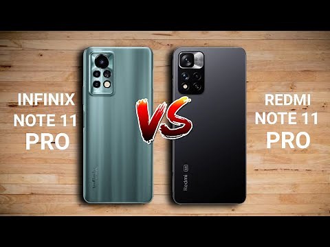 Infinix Note 11 Pro vs Redmi Note 11 Pro (China)