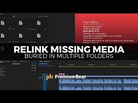 Quickly Relink Missing Media from Multiple Folders | PremiumBeat.com