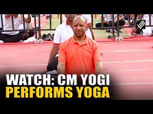 WATCH: CM Yogi participates on International Yoga Day celebration