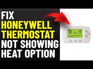 How To Fix Honeywell Thermostat Not Showing Heat Option (Easy Troubleshooting Guide You Can Follow)