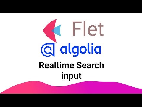 Flet Tutorial - Realtime Search With ALGOLIA
