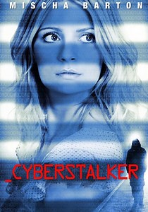 Cyberstalker - movie: where to watch streaming online