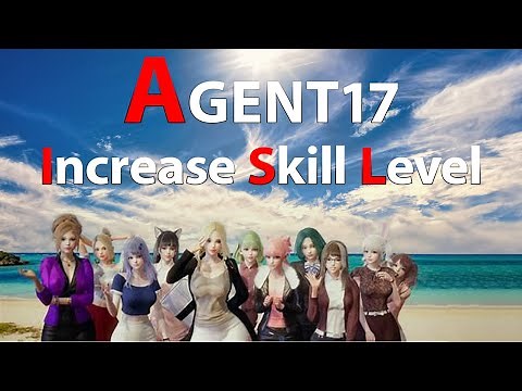 Increase Skill Levels in AGENT 17 #AGENT17