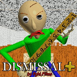 Dismissal ( ) Baldi's Basics in Funkin [Unofficial] - PghLFilms: Song Lyrics, Music Videos & Concerts