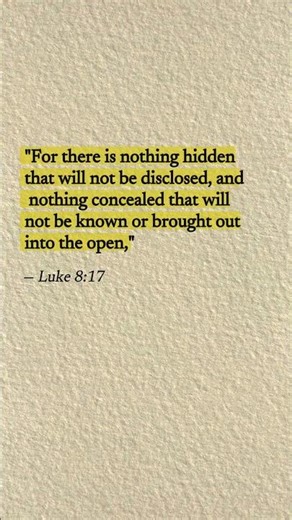 WHAT'S DONE IN SECRET WILL BE REVEALED! 👀 | Luke 8:17 #bibleverse #truthrevealed #christianshorts