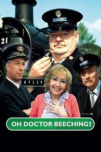 Oh, Doctor Beeching! (1996-1997) - TV Show