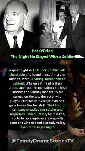 Pat O'Brien — The Night He Stayed With a Soldier