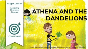 Target Lesson: Athena and the Dandelions