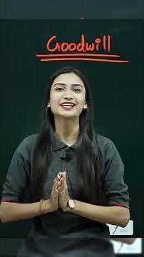 Meaning of Goodwill Explained in 60 Seconds | Class 12 Accountancy | Ambika Singh #shorts