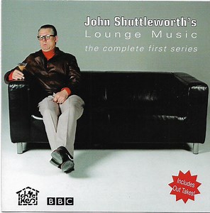 John Shuttleworth - John Shuttleworth's Lounge Music