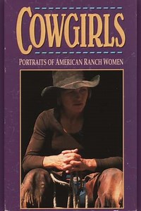 Cowgirls Portraits of American Ranch Women - Movie