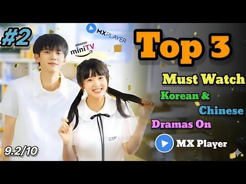 MX Player Top 3 Must Watch Dramas (9/10 Rating) 🔥| Amazon MX Player | Review | Update | #kdrama