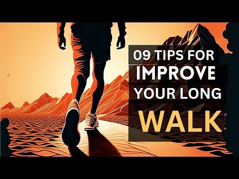 The Ultimate Guide to Long Distance Walking: 09 Tips for Success