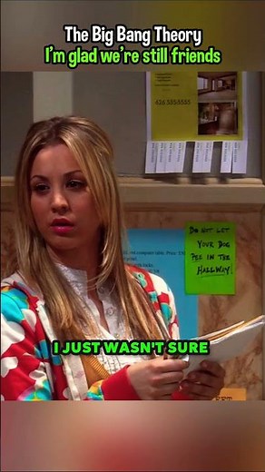 I'm glad we're still friends, Penny: The Big Bang Theory #tbbt #bbt #lol #youtubeshorts
