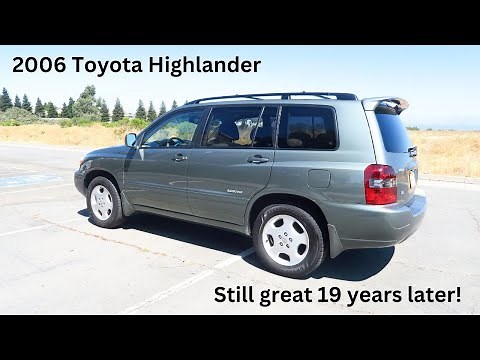 2006 Toyota Highlander...Still great 19 years later!
