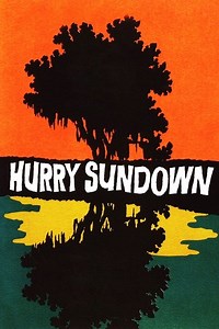 Stream Hurry Sundown (1967): Find it on Netflix, Prime Video, Hulu & more