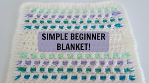 [Video Tutorial] Easy And Stunning Crochet Blanket For Beginners - Knit And Crochet Daily