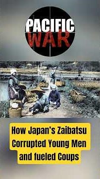 How Japan’s Zaibatsu Corrupted Young Men and fueled Coups