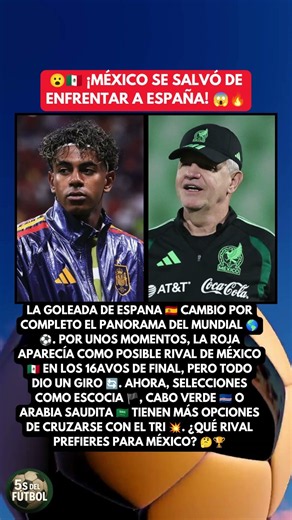 😮🇲🇽 ¡MÉXICO SE SALVÓ DE ENFRENTAR A ESPAÑA! 😱🔥