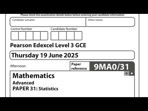 A Level Maths Edexcel June 2025 Paper 3 - Statistics - Exam Walkthrough | 9MA0/31